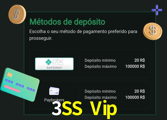 O cassino 3SS Vip oferece uma grande variedade de métodos de pagamento